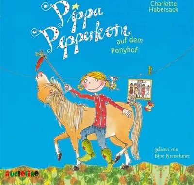 Produktbild von Pippa Pepperkorn 05. Pippa Pepperkorn auf dem Ponyhof