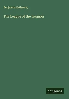 Produktbild von The League of the Iroquois