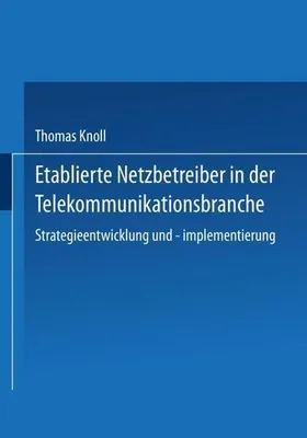 Obrázok produktu pre Etablierte Netzbetreiber in der Telekommunikationsbranche