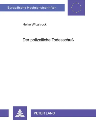 Produktbild von Der polizeiliche Todesschuß