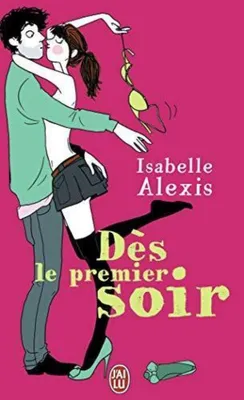 Image de Dès le premier soir