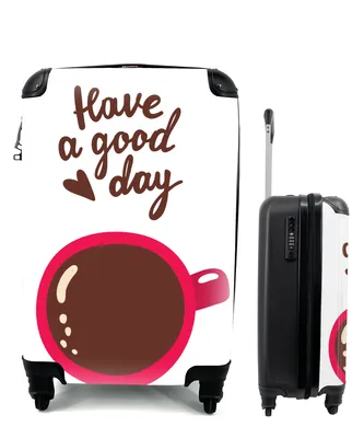 Produktbild von MuchoWow® Koffer Handgepäck Trolley Rollkoffer Kleine Reisekoffer mit 4 Rollen - Illustration mit einer Tasse Kaffee und dem Zitat "Have a good day". - Cabin Size < 55x40x23 cm & 55x40x20 cm - Fotokoffer - Kabinenkoffer - Boardgepäck - Reise-Box - Reisekoffer - Reisegepäck - Koffer mit Bild - Trolley für Kinder