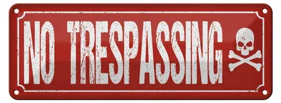 Produktbild von Blechschild Spruch 27x10cm No trespassing Dekoration