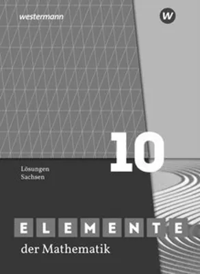 Image de Elemente der Mathematik SI 10. Lösungen. Für Sachsen