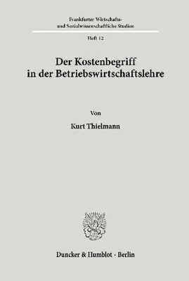 Produktbild von Der Kostenbegriff in der Betriebswirtschaftslehre.