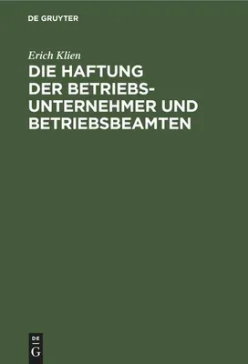 Produktbild von Die Haftung der Betriebsunternehmer und Betriebsbeamten