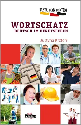 Produktbild von Teste Dein Deutsch Wortschatz im Berufsleben