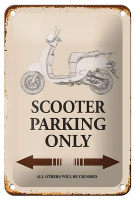 Produktbild von Blechschild Spruch 12x18cm Scooter Parking only all others