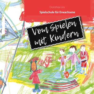 Produktbild von Vom Spielen mit Kindern