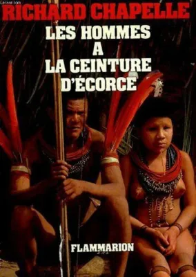 Image de Les hommes a la ceinture d'ecorce