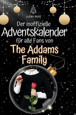 Produktbild von Der inoffizielle Adventskalender für alle Fans von The Addams Family
