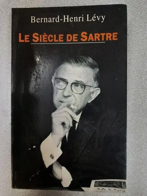 Image de Le siècle de Sartre : Enquête philosophique