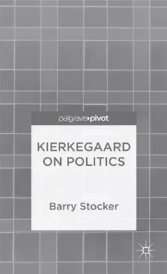 Obrázek produktu pro Kierkegaard on Politics