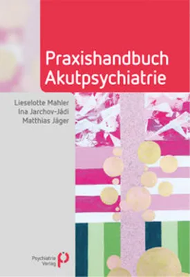 Obrázok produktu pre Praxishandbuch Akutpsychiatrie