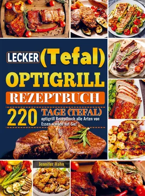Produktbild von Lecker (Tefal) optigrill Rezeptbuch
