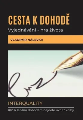 Zdjęcie produktu dla Cesta k dohodě: Vyjednávání - hra života (Nálevka Vladimír)