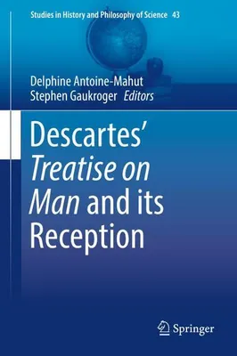 Image de Descartes' Treatise on Man and its Reception