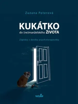 Immagine prodotto di Kukátko do (ne)manželského života - Zápisky z deníku psychoterapeutky (Peterová Zuzana)