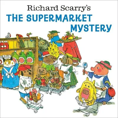 Produktbild von Richard Scarry's the Supermarket Mystery