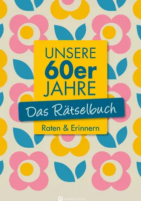 Produktbild von Unsere 60er Jahre - Das Rätselbuch