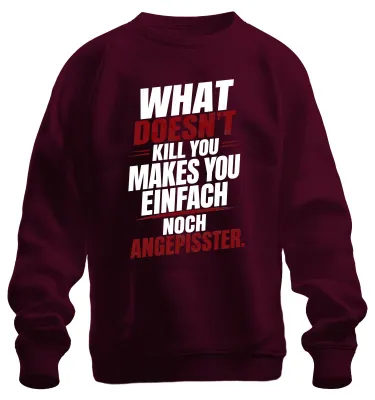 Productafbeelding van "Wat je niet doodt, maakt je sterker" - Eenvoudige statementtrui, ironisch design, sweatshirt, burgundy, maat L
