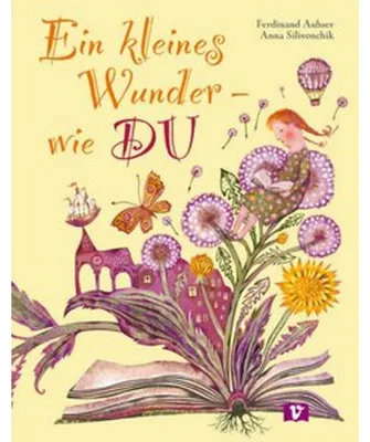 Produktbild von Ein kleines Wunder - wie DU. Bilderbuch