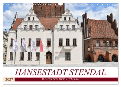 Produktbild von Hansestadt Stendal (Wandkalender 2027 DIN A3 quer), CALVENDO Monatskalender