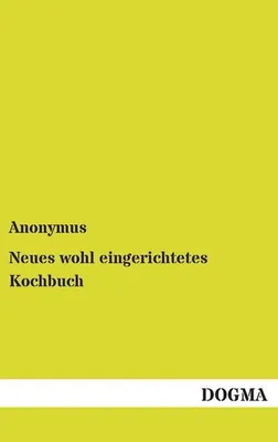 Produktbild von Neues wohl eingerichtetes Kochbuch
