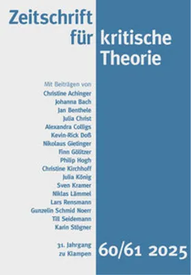 Immagine prodotto di Zeitschrift für kritische Theorie / Zeitschrift für kritische Theorie, Heft 60/61 (2025)