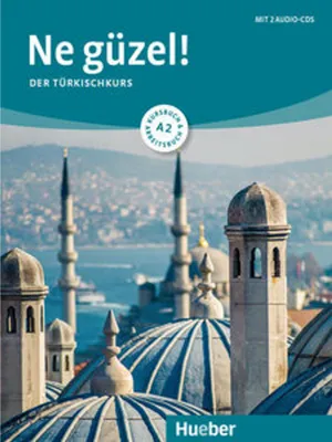 Image de Ne güzel! A2 / Kurs- und Arbeitsbuch mit 2 Audio-CDs