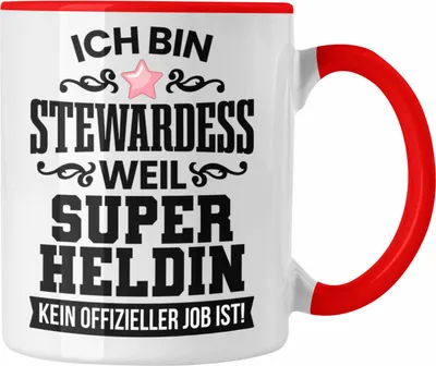 Produktbild von Trendation - Stewardess Tasse Geschenk für Stewardessin Lustiger Spruch Kaffeetasse (Rot)