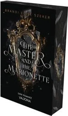 Image de The Master and The Marionette (The Pawn and The Puppet 2)