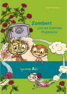 Zdjęcie produktu dla Zombert und die Zahnfee Pupsinella