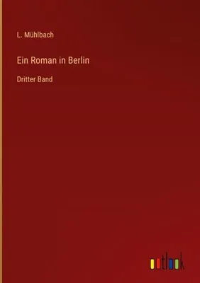 Produktbild von Ein Roman in Berlin