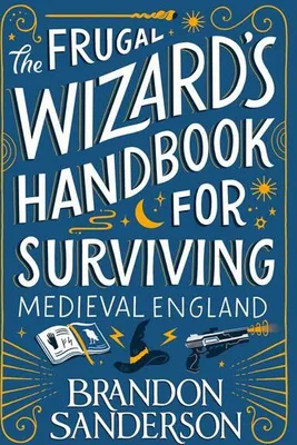 Produktbild von The Frugal Wizard's Handbook for Surviving Medieval England