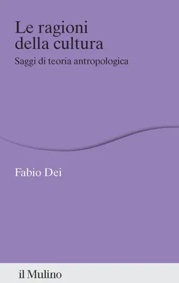 Produktbild von Le ragioni della cultura. Saggi di teoria antropologica