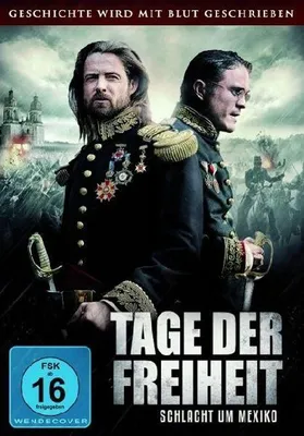 Produktbild von Tage der Freiheit - Schlacht um Mexiko