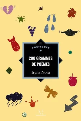 Produktbild von 200 grammes de poèmes