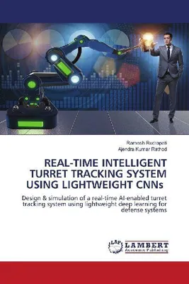 Produktbild von Echtzeit-intelligentes Turmverfolgungssystem unter Verwendung leichter CNNs