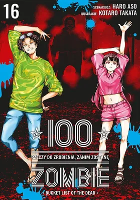 Obrázek produktu pro 100 rzeczy do zrobienia, zanim zostanę zombie. Tom 16