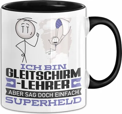 Produktbild von Gleitschirmlehrer Geschenk Tasse Ich Bin Gleitschirmlehrer Aber Sag Doch Einfach Superheld Lustige Geschenkdiee für Gleitschirmlehrer Kaffee-Becher (Schwarz)