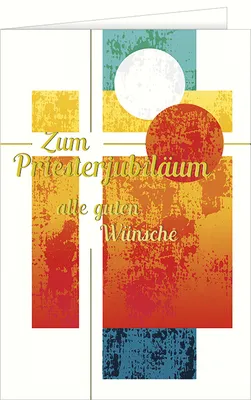 Produktbild von Priesterjubiläum Glückwunschkarte mit Briefumschlag, Zum Priesterjubiläum alle guten Wünsche