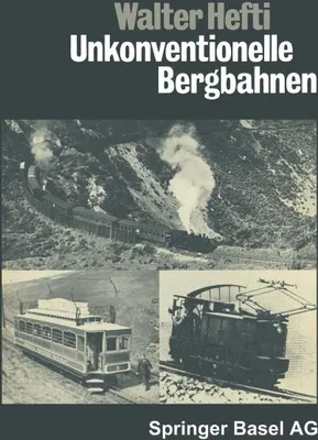 Produktbild von Unkonventionelle Bergbahnen