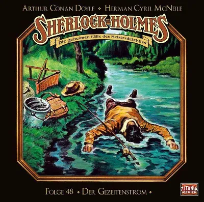 Produktbild von Sherlock Holmes - Folge 48. Der Gezeitenstrom