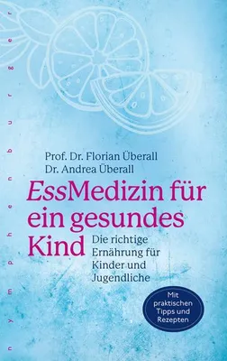Produktbild von EssMedizin für ein gesundes Kind