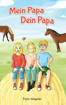 Produktbild von Mein Papa, dein Papa
