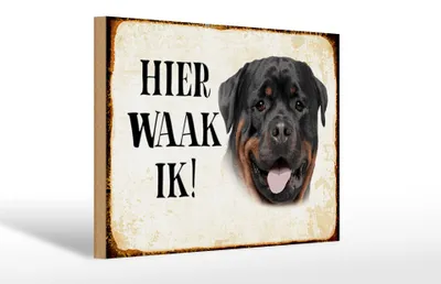 Produktbild von Holzschild Spruch 30x20cm holländisch Hier Waak ik Rottweiler