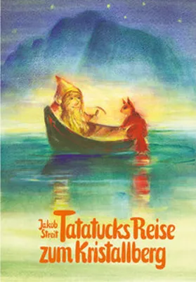 Image de Tatatucks Reise zum Kristallberg