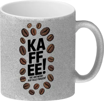 Produktbild von KAFFEE - die Antwort auf alle Fragen Glitzer-Kaffeebecher für Koffeinjunkies