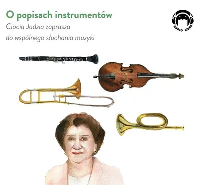 Obrázek produktu pro Ciocia Jadzia zaprasza do słuchania muzyki